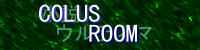 COLUS ROOM