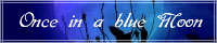 Once in a blue Moon